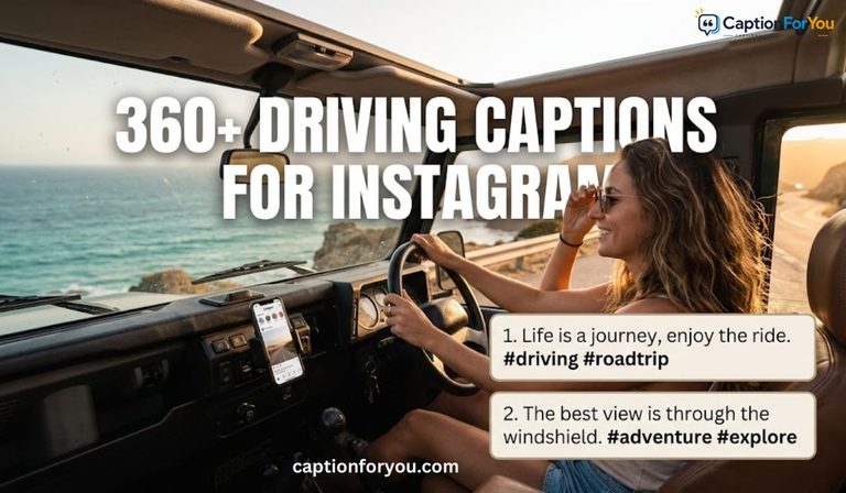 360+ Driving Captions for Instagram