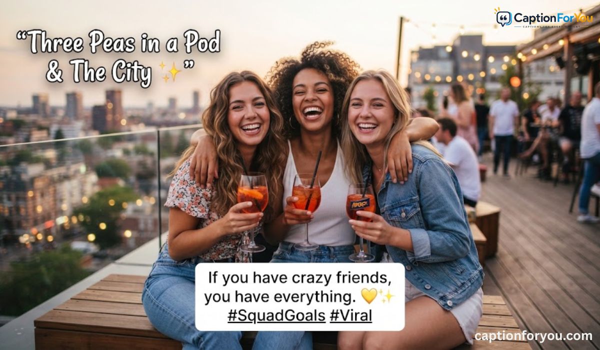 400+ 3 Friends Captions for Instagram That Go Viral Instantly